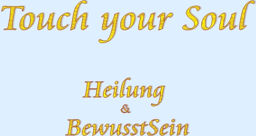 Heilung & Bewusstsein